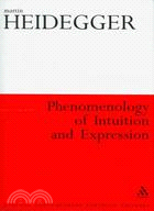 Phenomenology of Intuition and Expression:Theory of Philosophical Concept Formation