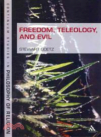 Freedom, Teleology, and Evil