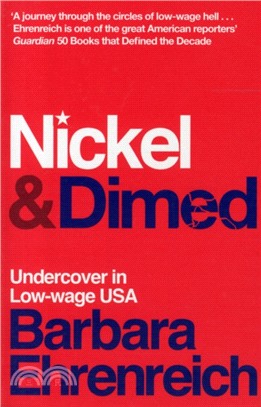 Nickel and Dimed：Undercover in Low-Wage America