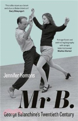 Mr. B：George Balanchine's Twentieth Century