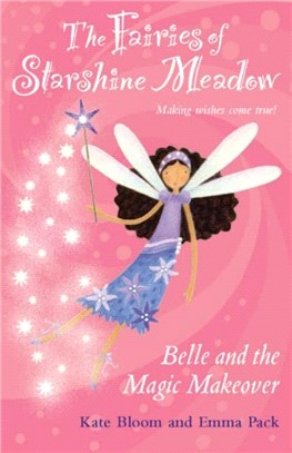 Fairies of Starshine Meadow: