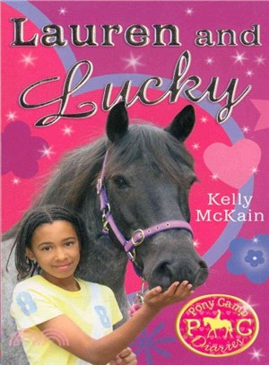 Pony Camp Diaries: Lauren and