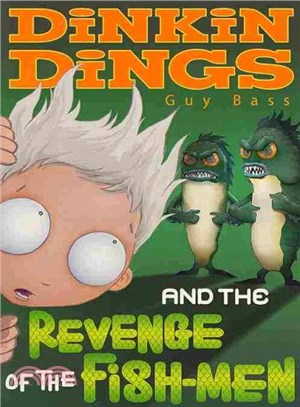 Dinkin Dings and the Revenge