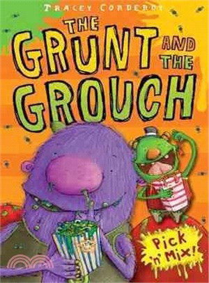 Grunt and the Grouch: Pick N