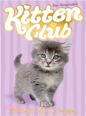 Kitten Club: Smokey\