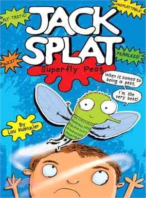 Jack Splat 1: Superfly Pest