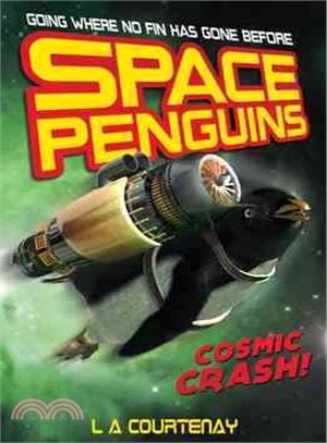 Space Penguins: Cosmic Crash!