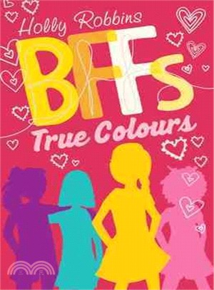 BFF's: True Colours