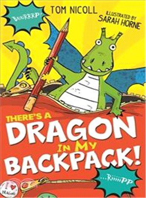 There's a Dragon in my Backpa | 拾書所