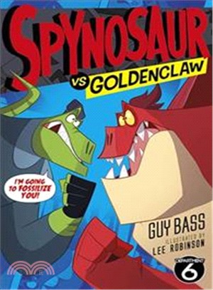 Spynosaur 2: Goldenclaw