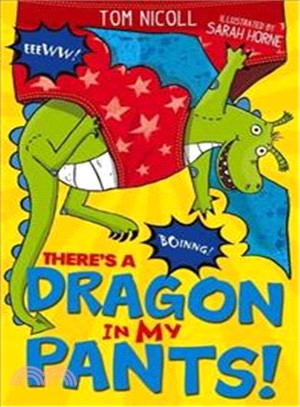 There's a Dragon in... 4: There’s a Dragon in my Pants | 拾書所