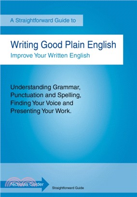 Writing Good Plain English：A Straightforward Guide