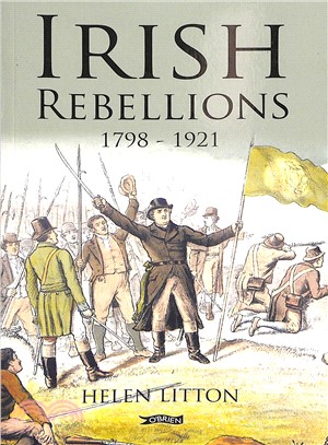 Irish Rebellions ― 1798-1921