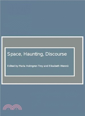 Space, Haunting, Discourse