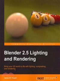 Blender 2.5 Lighting and Rendering