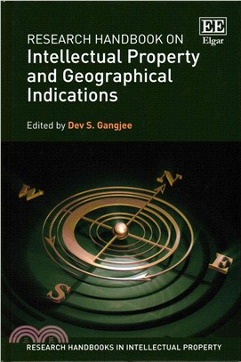 Research Handbook on Intellectual Property and Geographical Indications