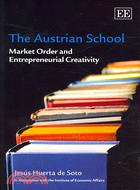 The Austrian school :market ...