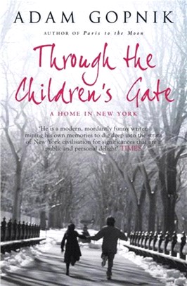 Through The Children's Gate：A Home in New York