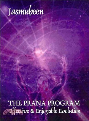 The Prana Program ― Effective & Enjoyable Evolution