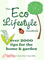 The Eco Lifestyle Handbook