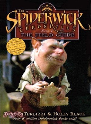 The Spiderwick Chronicles Book 1: The Field Guide