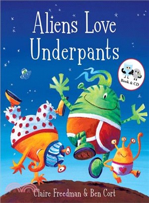Aliens Love Underpants! (book+CD)