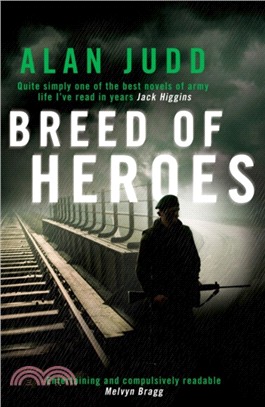 A Breed of Heroes