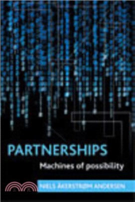 Partnerships :machines of po...