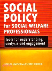 Social Policy for Social Welfare Professionals