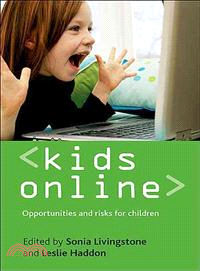 Kids Online: Opportunities and Risks For Children