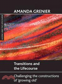 Transitions and the Lifecourse