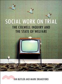 Social Work on Trial