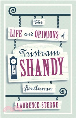 The Life and Opinions of Tristram Shandy, Gentleman