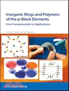 Inorganic Rings and Polymers of the p-Block Elements: From Fundamentals to Applications