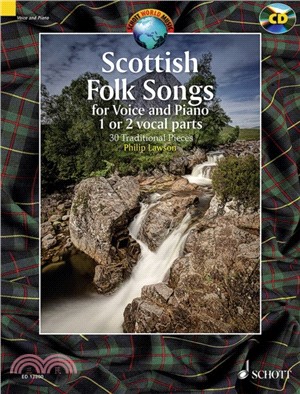 Scottish Folk Songs：30 Traditional Pieces
