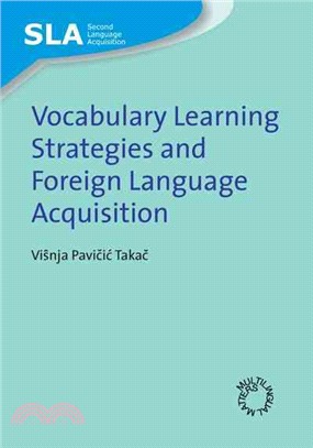 Vocabulary learning strategies and foreign language acquisition / Visnja Pavicic Takac.
