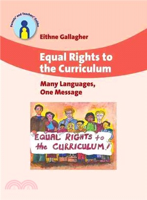 Equal Rights To The Curriculum: Many Languages, One Message