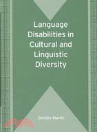 Language Disabilities in Cultural and Linguistic Diversity