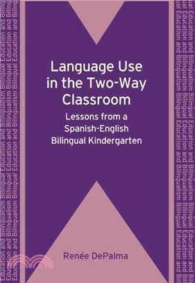 Language Use in the Two-Way Classroom ─ Lessons from a Spanish-English Bilingual Kindergarten