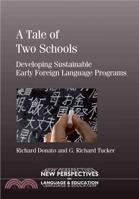 A Tale of Two Schools: Developing Sustainable Early Foreign Language Programs