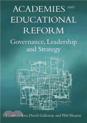 Academies and Educational Reform: Governance, Leadership and Strategy