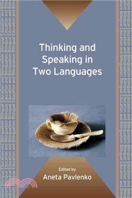 Thinking and Speaking in Two Languages