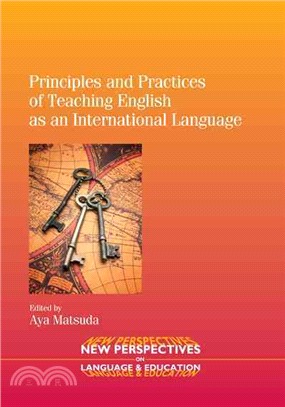 Principles and Practices of Teaching English As an International Language