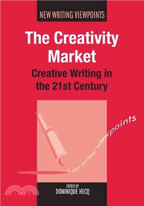 The Creativity Market—Creative Writing in the 21st Century