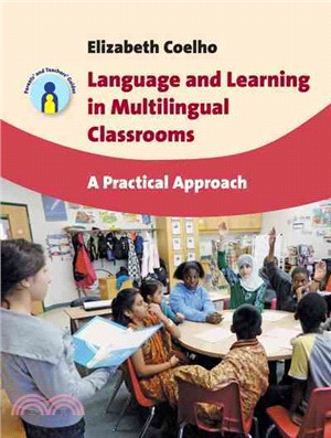 Language and Learning in Multilingual Classrooms—A Practical Approach