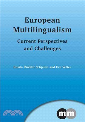 European Multilingualism—Current Perspectives and Challenges
