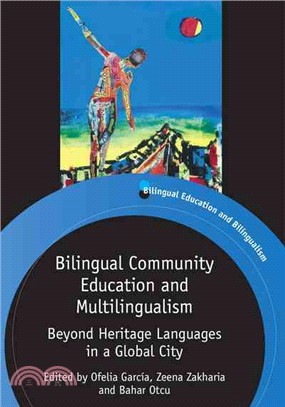 Bilingual Community Education and Multilingualism—Beyond Heritage Languages in a Global City