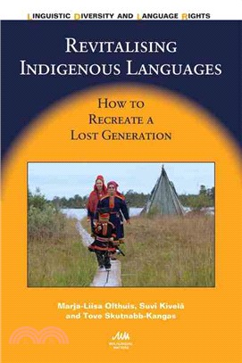 Revitalising Indigenous languages : how to recreate a lost generation