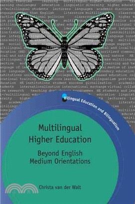 Multilingual Higher Education ─ Beyond English Medium Orientations