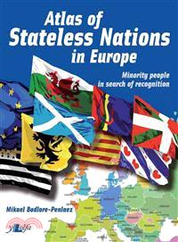 Atlas of Stateless Nations in Europe